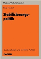 Horst Friedrich - Stabilisierungspolitik