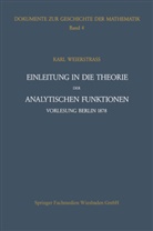 Peter Ullrich, Kar Weierstrass, Karl Weierstrass - Einleitung in die Theorie der analytischen Funktionen