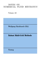 Wolfgan Hackbusch, Wolfgang Hackbusch, Wolgang Hackbusch - Robust Multi-Grid Methods