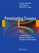 Elias Degiannis, Dietrich Doll, George C Velmahos, George C. Velmahos - Penetrating Trauma