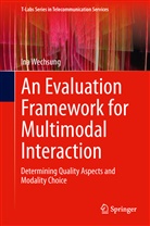 Ina Wechsung - An Evaluation Framework for Multimodal Interaction