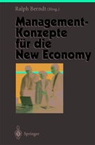 Ralp Berndt, Ralph Berndt - Management-Konzepte für die New Economy