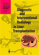 C. E. Broelsch, C.E. Broelsch, E. Bücheler, C E Broelsch et al, G. Krupski, Nicolas... - Diagnostic and Interventional Radiology in Liver Transplantation