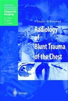 Schnyder, P Schnyder, P. Schnyder, M Wintermark, M. Wintermark, Max Wintermark - Radiology of Blunt Trauma of the Chest