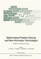 Joa F Matos, Joao F Matos, Domingos Fernandes, Jose M Matos et al, Joao F. Matos, Jose M. Matos... - Mathematical Problem Solving and New Information Technologies