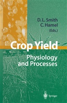 Hamel, Hamel, Chantal Hamel, Donal L Smith, Donald L Smith, Donald L. Smith - Crop Yield