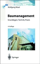 Wolfgang Rösel - Baumanagement