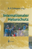 Karl-Hein Erdmann, Karl-Heinz Erdmann - Internationaler Naturschutz