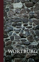 Michael Richter - Wortburg