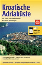 Darja Peitz-Hlebec, Alexander Sabo, Berthold Schwarz, Günter Nelles - Nelles Guide Kroatische Adriaküste