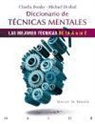 Claudia Bender, Michael Draksal - Diccionario de técnicas mentales : las mejores técnicas de la A a la Z