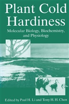 Tony H. H. Chen, Tony H.H. Chen, H H Chen, H H Chen, Pau H Li, Paul H Li... - Plant Cold Hardiness