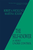 Martina Eckert, R Wicklund, R A Wicklund, R. A. Wicklund, R.A. Wicklund - The Self-Knower