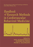 Peter G Kaufmann, Peter G. Kaufmann, Stephe M Weiss, Stephen M Weiss, Neil Schneiderman, Stephen M. Weiss - Handbook of Research Methods in Cardiovascular Behavioral Medicine