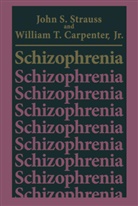 William T. Carpenter, William T Carpenter Jr, William T. Carpenter Jr., John Strauss, John S Strauss, John S. Strauss - Schizophrenia