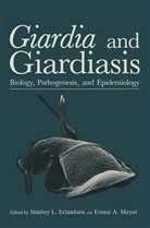A Meyer, A Meyer, Stanley L. Erlandsen, Stanle L Erlandsen, Stanley L Erlandsen, Ernest A. Meyer - Giardia and Giardiasis