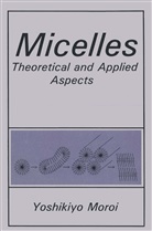 Y Moroi, Y. Moroi - Micelles