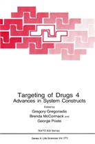 Gregory Gregoriadis, Brend McCormack, Brenda McCormack, George Poste - Targeting of Drugs 4