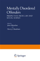 J Steadman, J Steadman, Joh Monahan, John Monahan, Henry J. Steadman - Mentally Disordered Offenders