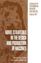 Sar Cohen, Sara Cohen, Shafferman, Shafferman, Avigdor Shafferman - Novel Strategies in the Design and Production of Vaccines