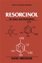 Hans Dressler - Resorcinol