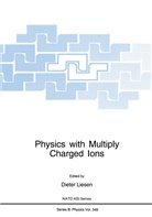 Diete Liesen, Dieter Liesen - Physics with Multiply Charged Ions