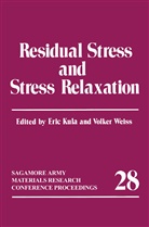 Eric Kula - Residual Stress and Stress Relaxation