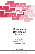 Ruth Bellairs - Somites in Developing Embryos