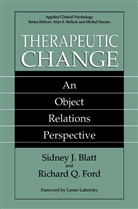 Sidney Blatt, Sidney J Blatt, Sidney J. Blatt, Richard Q Ford, Richard Q. Ford - Therapeutic Change