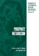 Shau Massry, Shaul Massry, Shaul G. Massry, Eberhard Ritz - Phosphate Metabolism