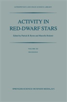 B Byrne, P B Byrne, P. B. Byrne, P.B. Byrne, Rodono, Rodono... - Activity in Red-Dwarf Stars
