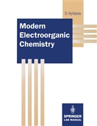 Demetrios Kyriacou - Modern Electroorganic Chemistry
