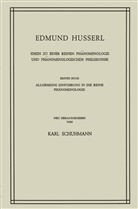 Huss, Huss - Ideen zu Einer Reinen Phänomenologie und Phänomenologischen Philosophie, 2 Teile