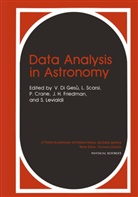 P. Crane, P Crane et al, V. di Ges¿, V. Di Gesù, J. H. Friedman, J.H. Friedman... - Data Analysis in Astronomy