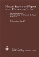 H Schmitt, K H Schmitt, J. Hengstenberg, K. H. Schmitt, K.H. Schmitt, B. Sturm... - Messen, Steuern und Regeln in der Chemischen Technik