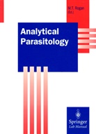 Michael T. Rogan, Michae T Rogan, Michael T Rogan - Analytical Parasitology
