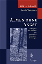 Kerstin Wagemann - Atmen ohne Angst
