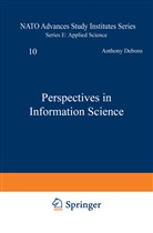 W. J. Cameron, W.J. Cameron, Debons, H Debons, H. Debons, J Cameron... - Perspectives in Information Science