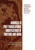 Zappia, V Zappia, V. Zappia - Advances in Post-Translational Modifications of Proteins and Aging