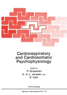Grossman, P Grossman, P. Grossman, K H Janssen, K H L Janssen, K. H. L. Janssen... - Cardiorespiratory and Cardiosomatic Psychophysiology