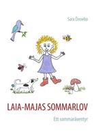 Sara Önnebo - LAIA-MAJAS SOMMARLOV