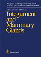 Ronald D Hunt, Ronald D. Hunt, Thomas C. Jones, Ulric Mohr, Ulrich Mohr - Integument and Mammary Glands