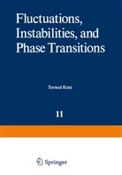 Riste, T Riste, T. Riste - Fluctuations, Instabilities, and Phase Transitions