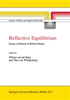 Wibren van de Burg, Wibren Van Der Burg, Theo Van Willigenburg, Wibren Van Der Burg, Theo Van Willigenburg - Reflective Equilibrium