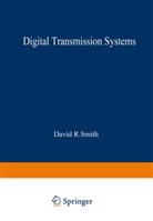 David R Smith, David R. Smith - Digital Transmission Systems