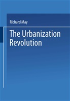 R. May, May Jr, R May Jr, R. May Jr. - The Urbanization Revolution