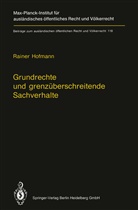 Rainer Hofmann - Grundrechte und grenzüberschreitende Sachverhalte