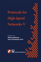 Wali Dabbous, Walid Dabbous, Diot, Diot, Christophe Diot - Protocols for High-Speed Networks V