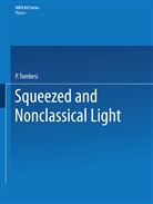 Tombesi, P Tombesi, P. Tombesi - Squeezed and Nonclassical Light