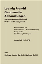 L Prandtl, L. Prandtl, H. Görtler, H Görtler u a, F. W. Riegels, Schlichting... - Ludwig Prandtl Gesammelte Abhandlungen, 3 Tle.
